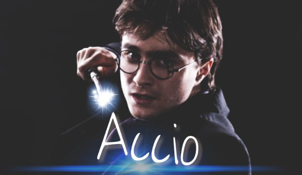 Accio.//Twoja historia w Hogwarcie #4