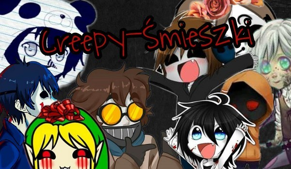Creepy-Śmieszki