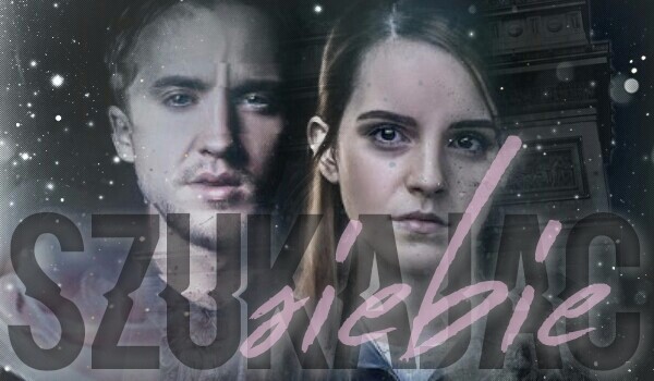 Szukając siebie // Część IV