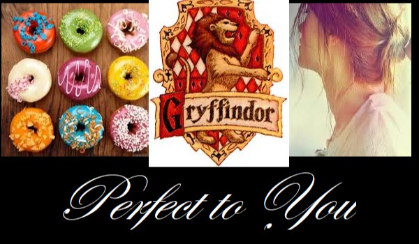 Perfect to You – #3