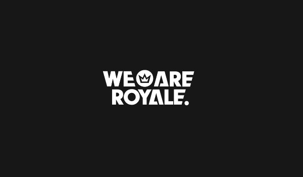 We Are Royale II SzUsta_Blednosc – Girlaen_Tasartir