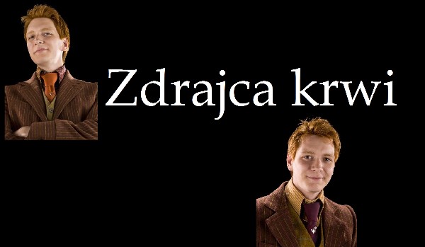 Zdrajca krwi #8