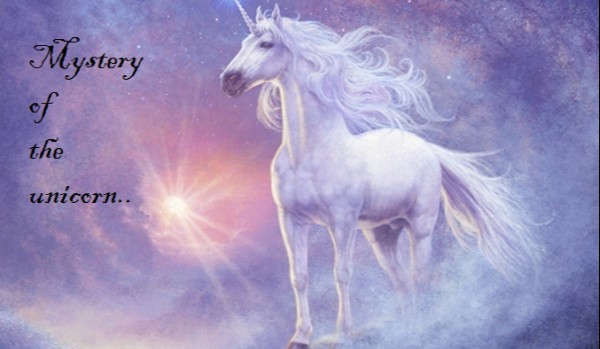 Mystery of the unicorn…