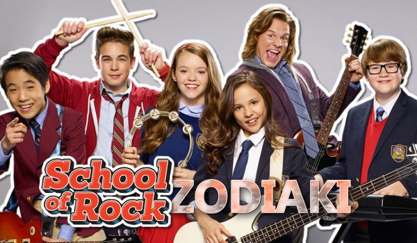 Szkoła Rocka-Zodiaki#1