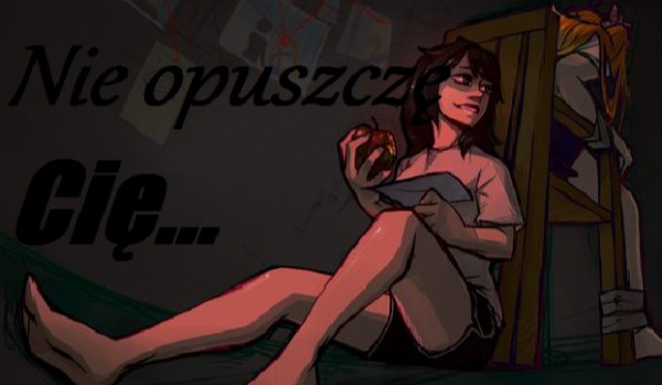 Nie opuszczę Cię #2