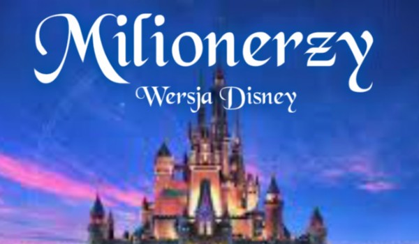 Milionerzy – wersja Disney