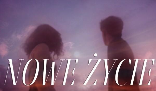 Nowe Życie #2