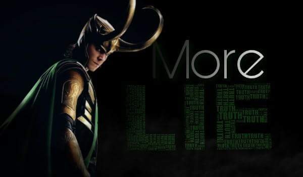 More Lie ll #7 [Loki]
