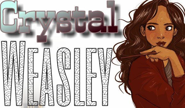 Crystal Weasley cz. 7