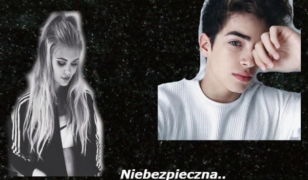 Niebezpieczna #1