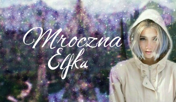 Mroczna Elfka ^2