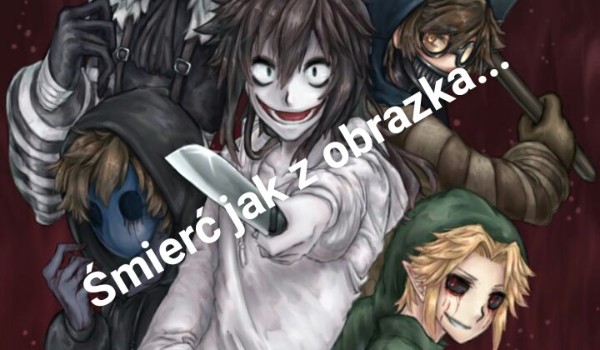 Śmierć jak z obrazka…#8