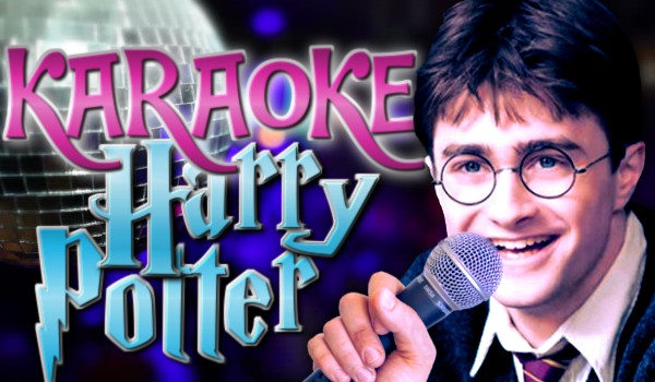 Karaoke – Harry Potter