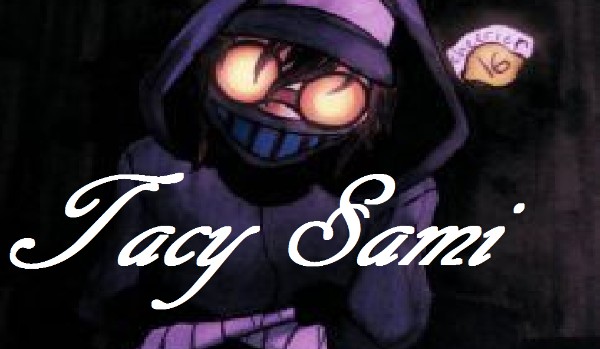Tacy Sami #2