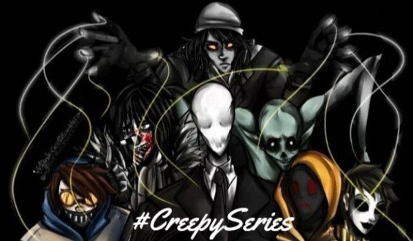CreepySeries – 3