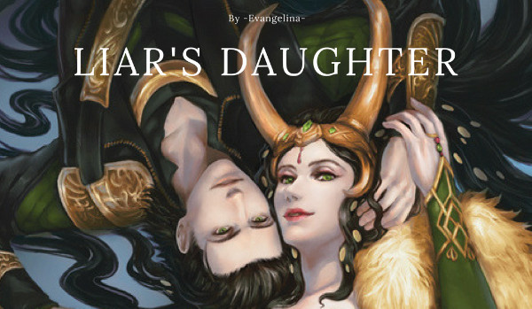 Liar’s Daughter #3 Tak jak dawniej