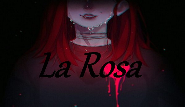 La Rosa #5
