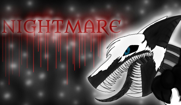 Moje arty #6 Koszmary