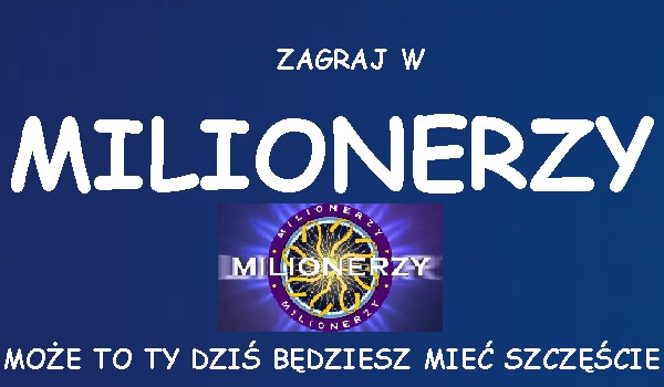 Zagraj o MILION!