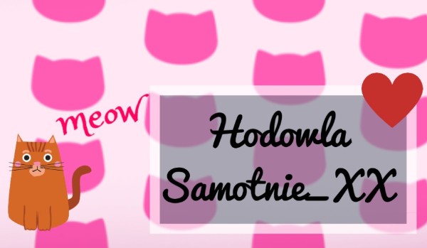 Hodowla Samotnie_XX