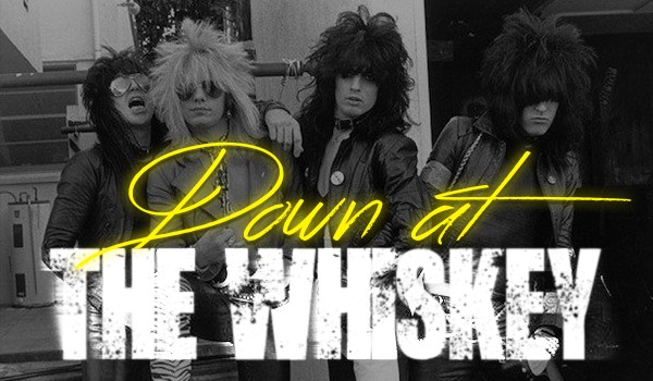 Down at the Whiskey