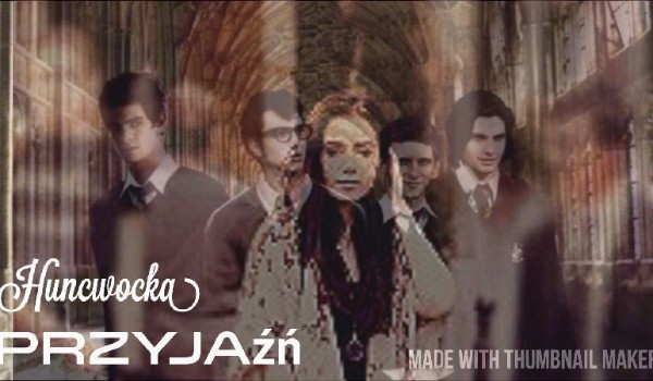 Huncwocka Przyjaźń 2 #14