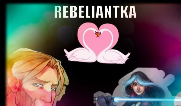 Rebeliantka #16