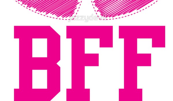 co powinna robić prawdziwa BFF