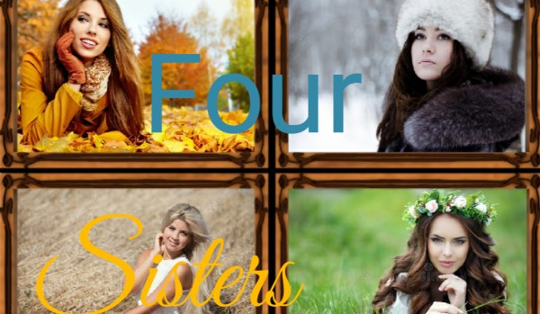 Four Sisters ~One-shot