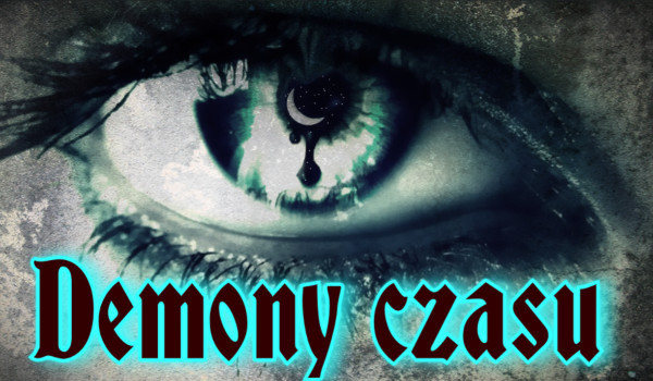 Demony czasu #1