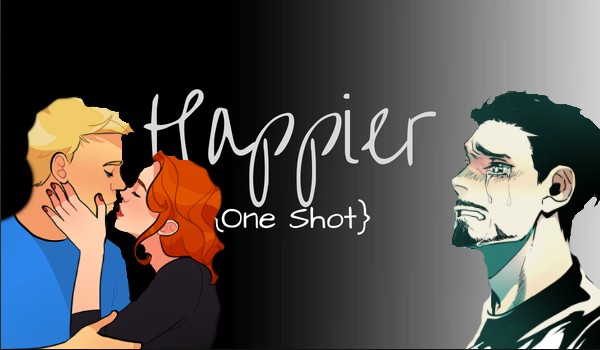 Happier{One Shot}