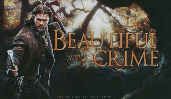 Beautiful crime – część 1