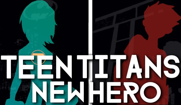 Teen Titans – New Hero #8