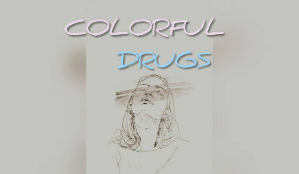 COLORFUL DRUGS