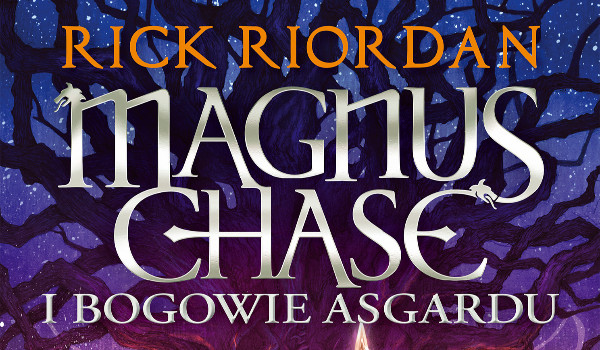 Magnus Chase i Bogowie Asgardu – Miecz lata  1 – Dzień Dobry, Czas Umierać!