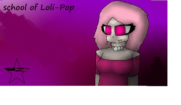 School of the Loli-Pop#1