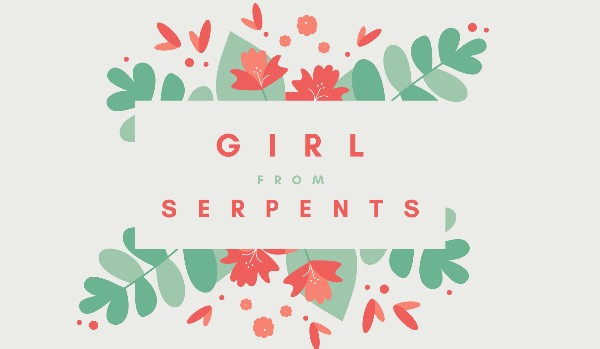 Girl from Serpents #2