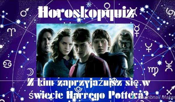 Horoskopquiz: Z kim zaprzyjaźnisz się w świecie Harrego Pottera?
