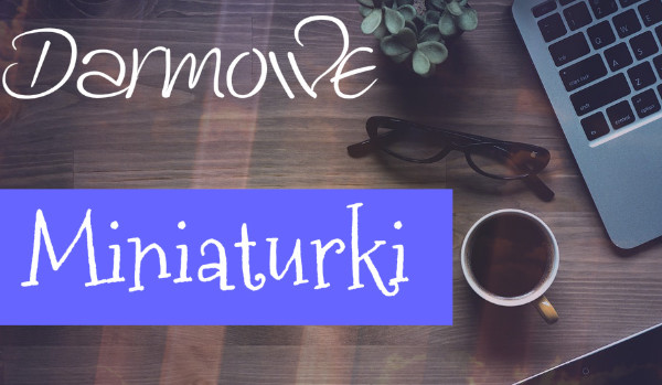 Darmowe miniaturki! #2