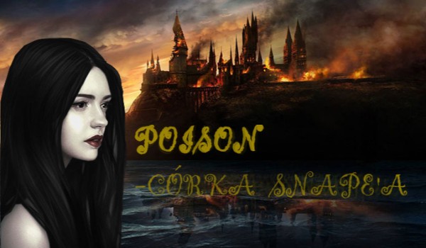 Poison (druga część Czarnowłosej) #1