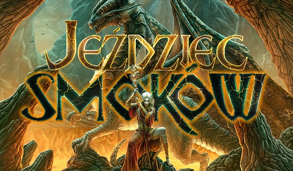 Jeździec Smoków #2