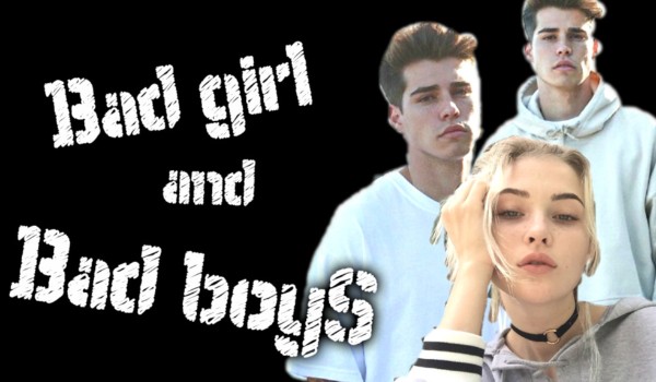 Bad girl and bad boys #prolog