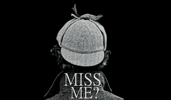 Miss me? #3