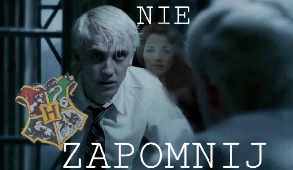 Nie zapomnij #9 „W ramionach ślizgona”