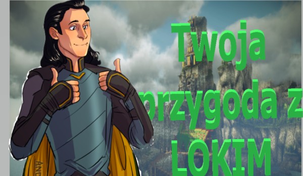 Twoja przygoda z LOKIM #2