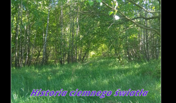 Historia ciemnego światła#4