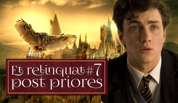 Et relinquat post priores #7