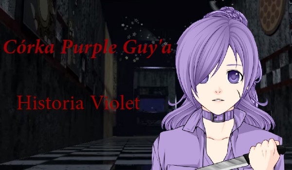 Córka Purple Guy’a #Część1 „Gazeta”