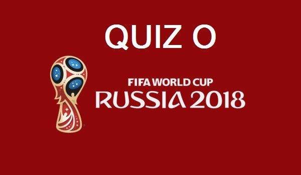 Quiz o Mistrzostwach Świata w Rosji 2018