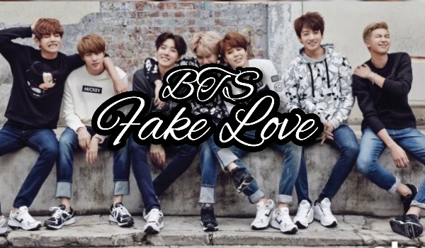 BTS Fake Love #3 ~ Czy powinnam o czymś wiedzieć?